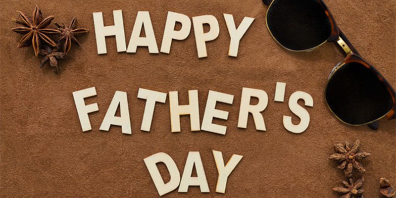 How to Celebrate Father's Day?